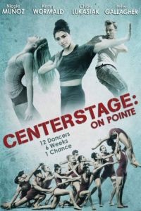 Балет. Жизнь на пуантах / Center Stage: On Pointe (2016)