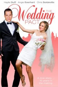 Брачный договор / The Wedding Pact (2013)