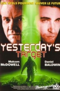 Вчерашняя мишень / Yesterday's Target (1996)