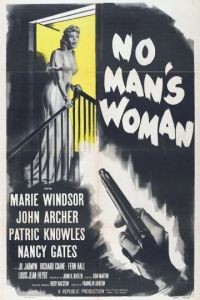 Женщина без мужчин / No Man's Woman (1955)