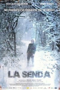 Путь / La senda (2012)