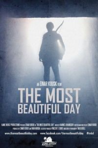 Самый прекрасный день / The Most Beautiful Day (2015)