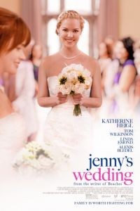 Свадьба Дженни / Jenny's Wedding (2015)