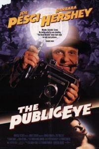 Фотограф / The Public Eye (1992)