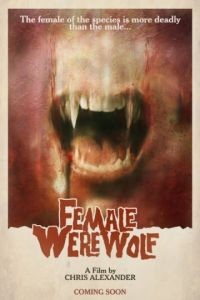 Она оборотень / Female Werewolf (2015)
