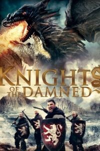 Рыцари проклятья / Knights of the Damned (2017)