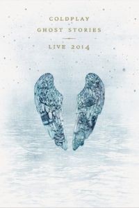 Coldplay: Призрачные истории - Живой концерт в Лос-Анджелесе / Coldplay: Ghost Stories (2014)