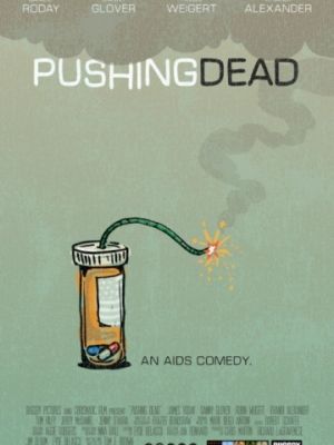 На грани смерти / Pushing Dead (2016)