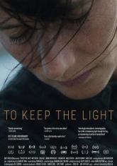 Оберегая свет маяка / To Keep the Light (2016)