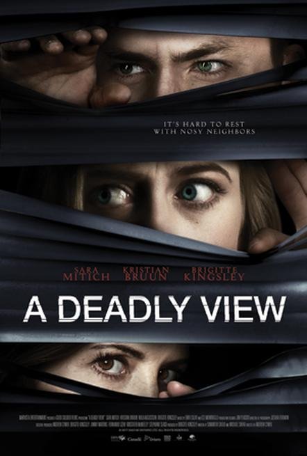 Смертельное соседство / A Deadly View (2018)
