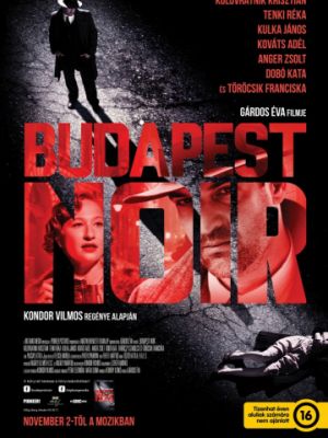 Будапештский нуар / Budapest Noir (2017)