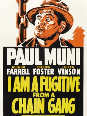 Я – беглый каторжник / I Am a Fugitive from a Chain Gang (1932)