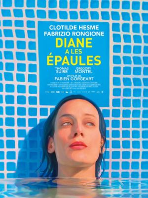 Хрупкие плечи Дианы / Diane a les ?paules (2017)