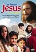 История Иисуса Христа для детей / The Story of Jesus for Children (2000)