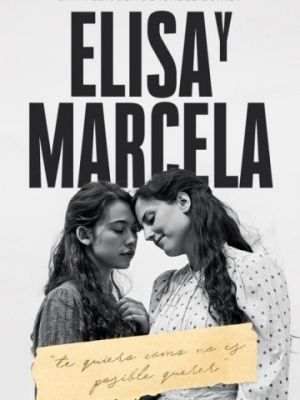 Элиса и Марсела / Elisa y Marcela (2019)