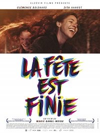 Вечеринка закончилась / La f?te est finie (2017)