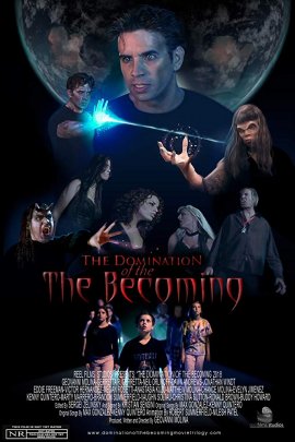Власть пришествия / Domination of The Becoming (2018)