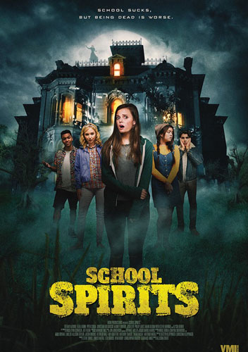 Призраки школы / School Spirits (2017)