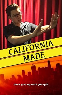 Сделано в Калифорнии / California Made (2018)
