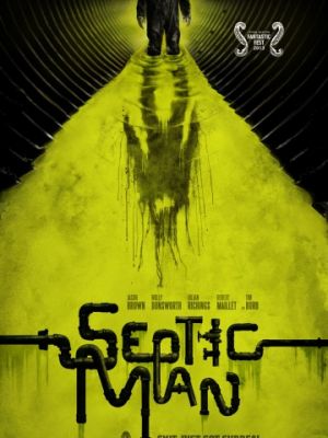 Гнилой человек / Septic Man (2013)