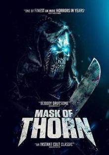 Маска Торна / Mask of Thorn (2018)