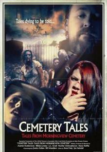 Байки кладбища Морнинг вью / Cemetery Tales: Tales from Morningview Cemetery