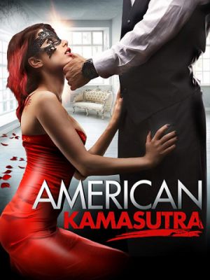 Американская камасутра / American Kamasutra (2018)