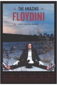 The Amazing Floydini (2004)