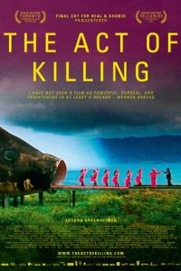 Акт убийства / The Act of Killing (2012)