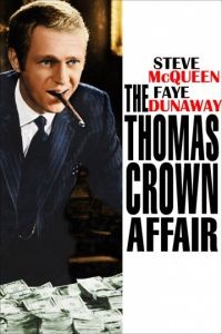 Афера Томаса Крауна / The Thomas Crown Affair (1968)