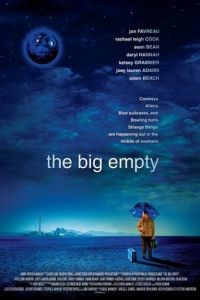Большая пустота / The Big Empty (2003)