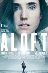 В воздухе / Aloft (2014)