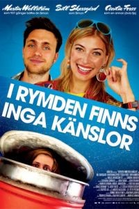 В космосе чувств не бывает / I rymden finns inga knslor (2010)