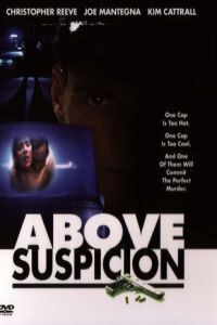 Вне подозрений / Above Suspicion (1995)