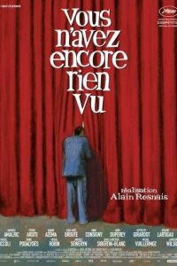 Вы еще ничего не видели / Vous n'avez encore rien vu (2012)