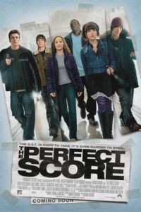 Высший балл / The Perfect Score (2004)