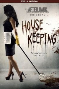 Горничная / Housekeeping (2013)
