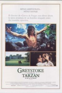 Грейстоук: Легенда о Тарзане, повелителе обезьян / Greystoke: The Legend of Tarzan, Lord of the Apes (1984)