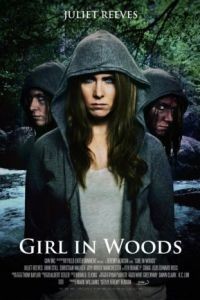 Девушка в лесу / Girl in Woods (2016)