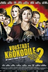 Деревенские крокодилы 2 / Vorstadtkrokodile 2 (2010)