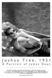 Дерево Джошуа, 1951 год: Портрет Джеймса Дина / Joshua Tree, 1951: A Portrait of James Dean (2012)