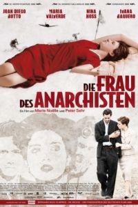 Жена анархиста / The Anarchist's Wife (2008)