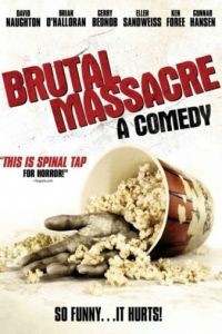 Зверская резня / Brutal Massacre: A Comedy (2007)