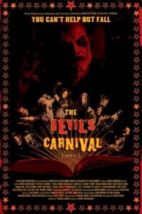 Карнавал Дьявола / The Devil's Carnival (2012)