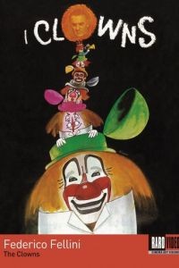 Клоуны / I clowns (1970)