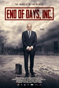 Конец света инкорпорейтед / End of Days, Inc. (2015)