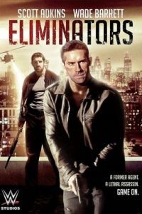 Ликвидаторы / Eliminators (2016)