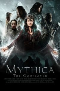 Мифика. Богоубийца / Mythica: The Godslayer (2016)