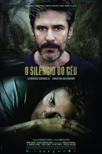 Молчание неба / O Silncio do Cu (2016)