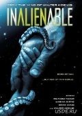 Неразделимый / InAlienable (2008)
